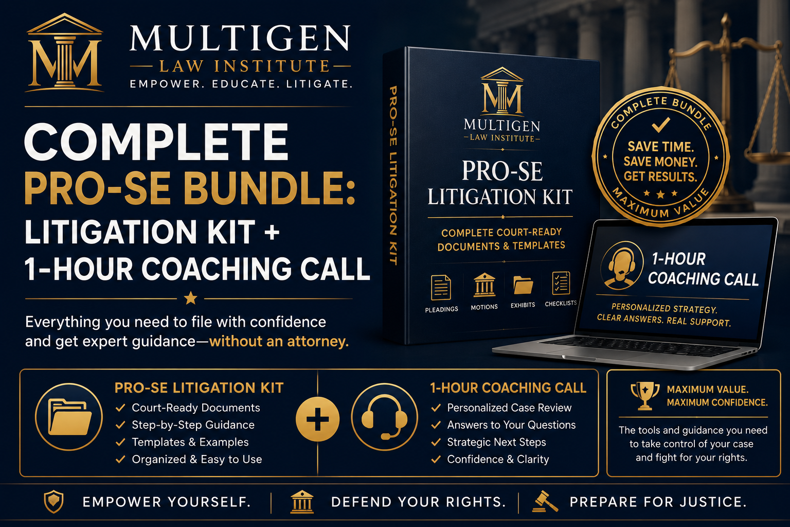 Complete Pro-Se Bundle: Litigation Kit + 1-Hour Coaching Call